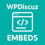 wpDiscuz - Embeds – WordPress GPL Plugin