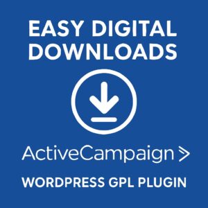 Easy Digital Downloads - ActiveCampaign – WordPress GPL Plugin