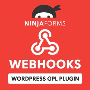 Ninja Forms - Webhooks – WordPress GPL Plugin