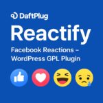 DaftPlug Reactify - Facebook Reactions – WordPress GPL Plugin