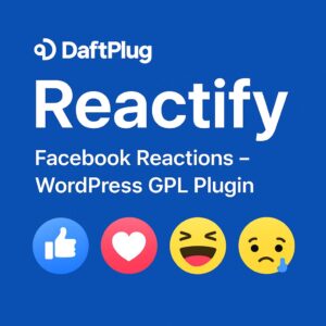 DaftPlug Reactify - Facebook Reactions – WordPress GPL Plugin