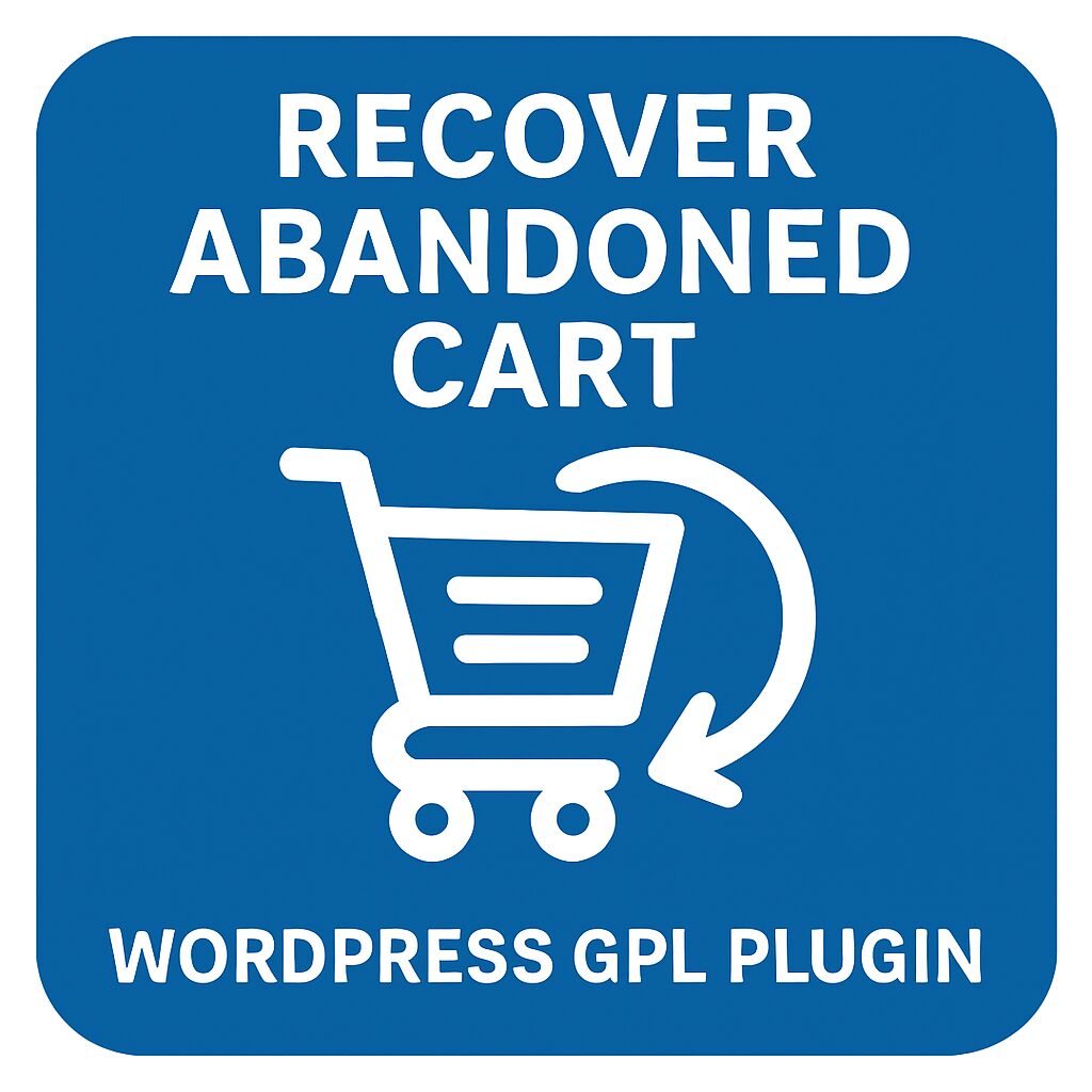 Recover Abandoned Cart – WordPress GPL Plugin