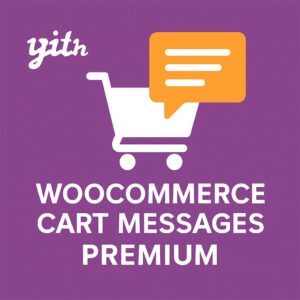 YITH WooCommerce Cart Messages Premium – WordPress GPL Plugin