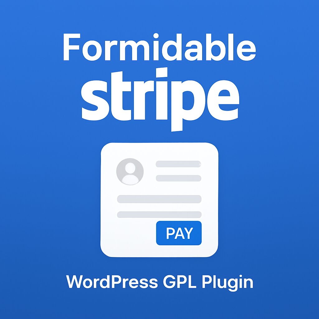 Formidable Stripe – WordPress GPL Plugin