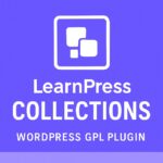 LearnPress - Collections – WordPress GPL Plugin