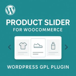Product Slider For WooCommerce – WordPress GPL Plugin