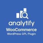Analytify WooCommerce – WordPress GPL Plugin