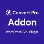 Convert Pro - Addon – WordPress GPL Plugin