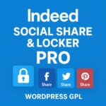 Indeed Social Share & Locker Pro – WordPress GPL Plugin