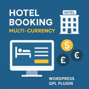Hotel Booking Multi-Currency – WordPress GPL Plugin