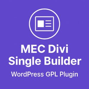 MEC Divi Single Builder – WordPress GPL Plugin