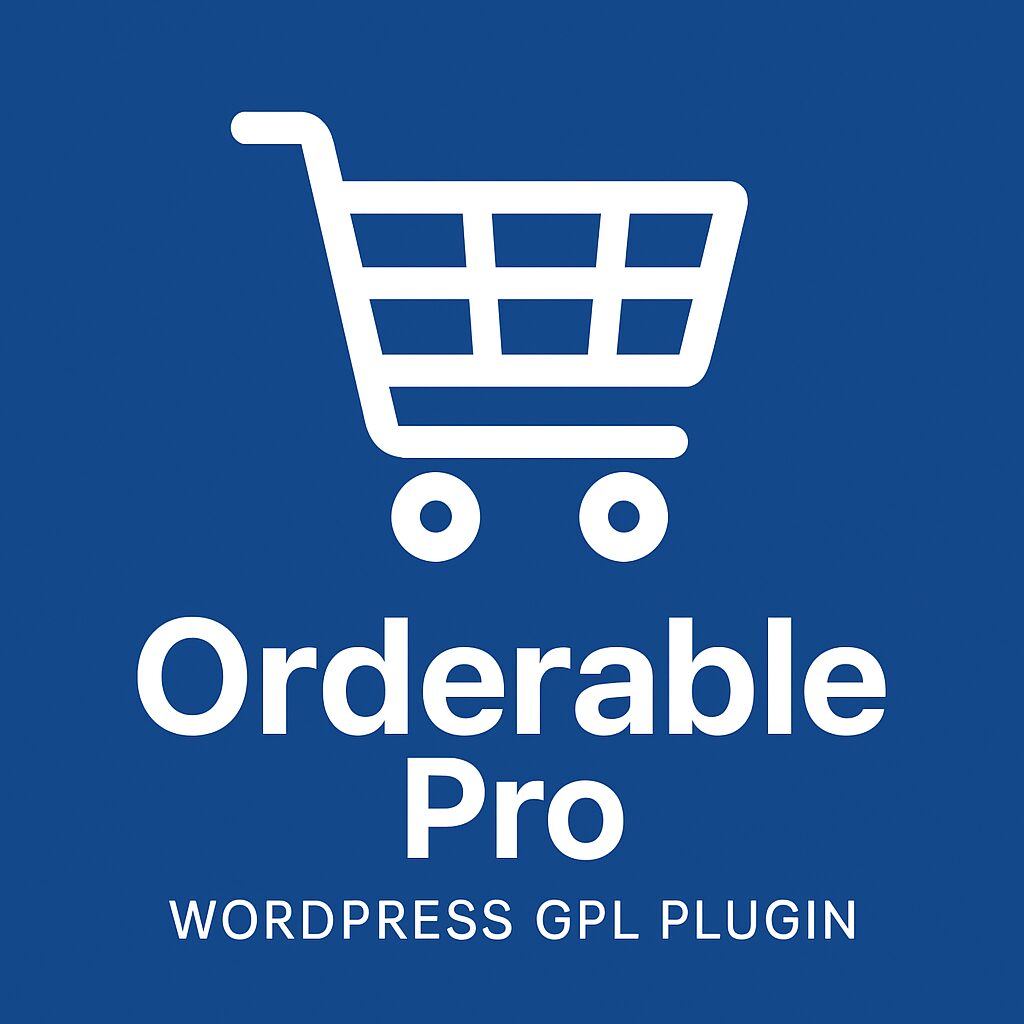 Orderable Pro – WordPress GPL Plugin