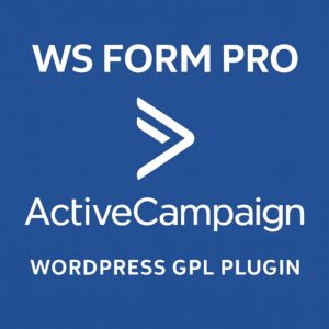 WS Form PRO - ActiveCampaign – WordPress GPL Plugin