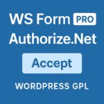 WS Form PRO - Authorize Accept – WordPress GPL Plugin