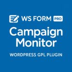 WS Form PRO - Campaign Monitor – WordPress GPL Plugin