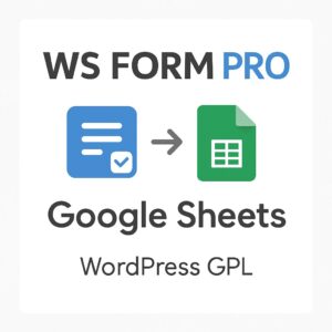 WS Form PRO - Google Sheets – WordPress GPL Plugin