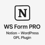WS Form PRO - Notion – WordPress GPL Plugin
