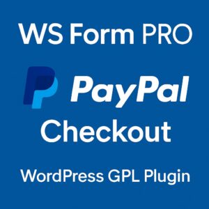 WS Form PRO - PayPal Checkout – WordPress GPL Plugin