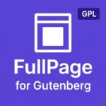 FullPage for Gutenberg GPL