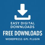 Easy Digital Downloads - Free Downloads – WordPress GPL Plugin