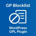 GP Blocklist – WordPress GPL Plugin