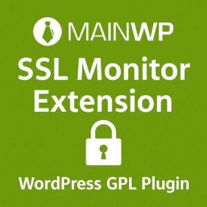 MainWP SSL Monitor Extension – WordPress GPL Plugin