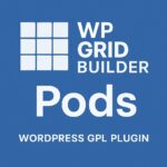 WP Grid Builder - Pods – WordPress GPL Plugin