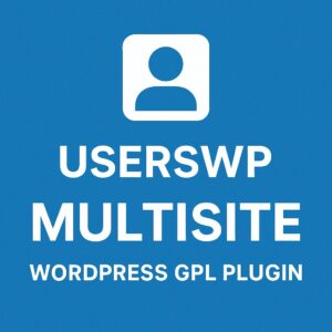 UsersWP - Multisite – WordPress GPL Plugin