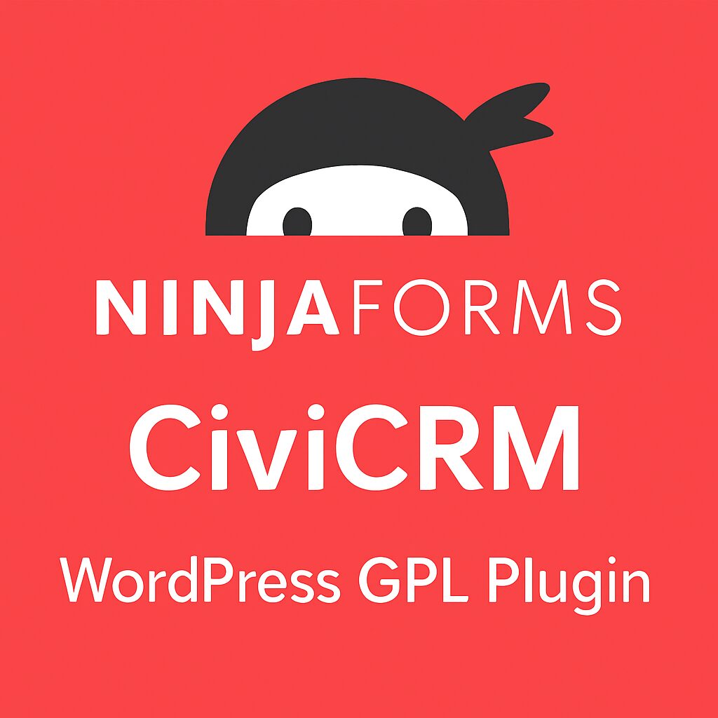 Ninja Forms - CiviCRM – WordPress GPL Plugin