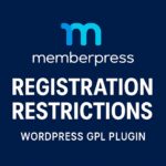 MemberPress Registration Restrictions – WordPress GPL Plugin