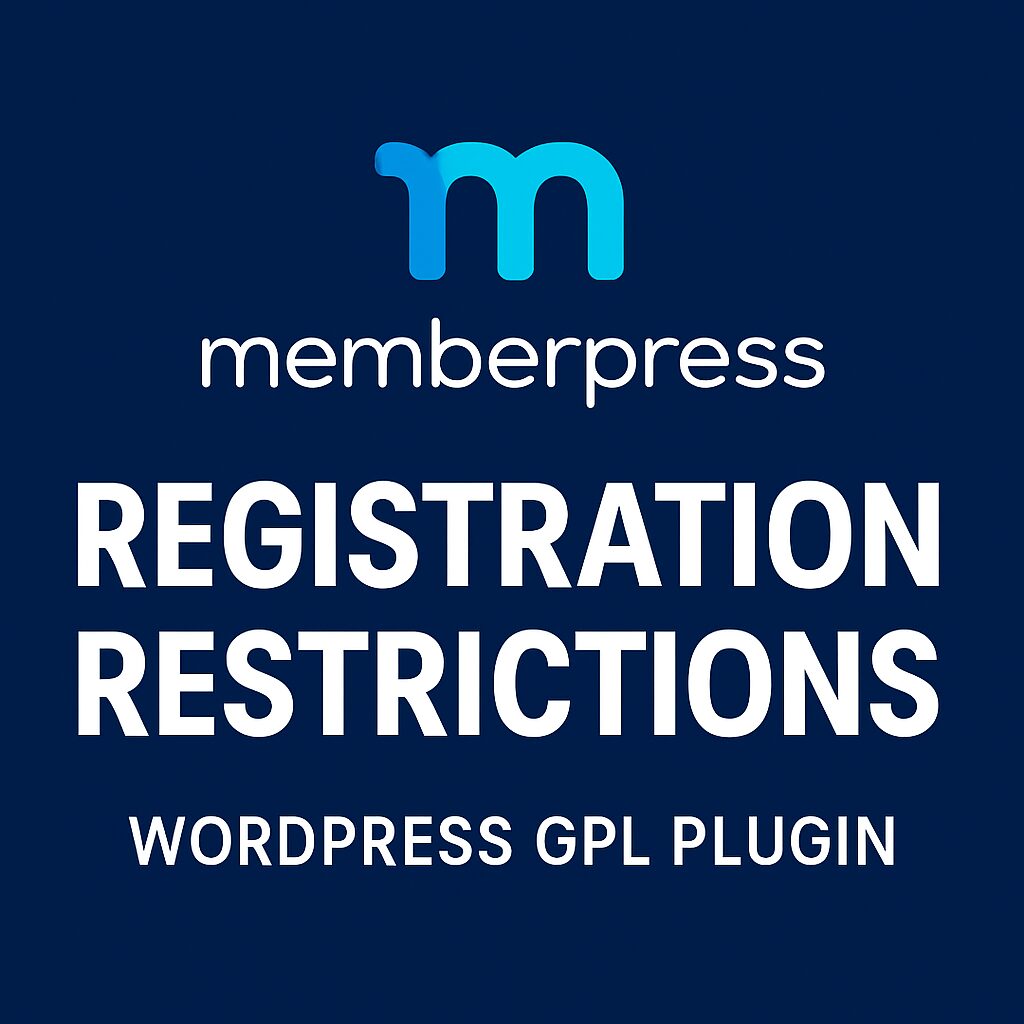 MemberPress Registration Restrictions – WordPress GPL Plugin