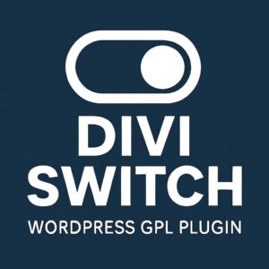 Divi Switch – WordPress GPL Plugin