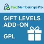 Paid Memberships Pro Gift Levels Addon GPL