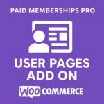 Paid Memberships Pro - User Pages Add On – WordPress GPL Plugin
