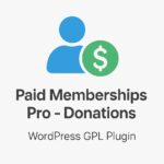 Paid Memberships Pro - Donations – WordPress GPL Plugin