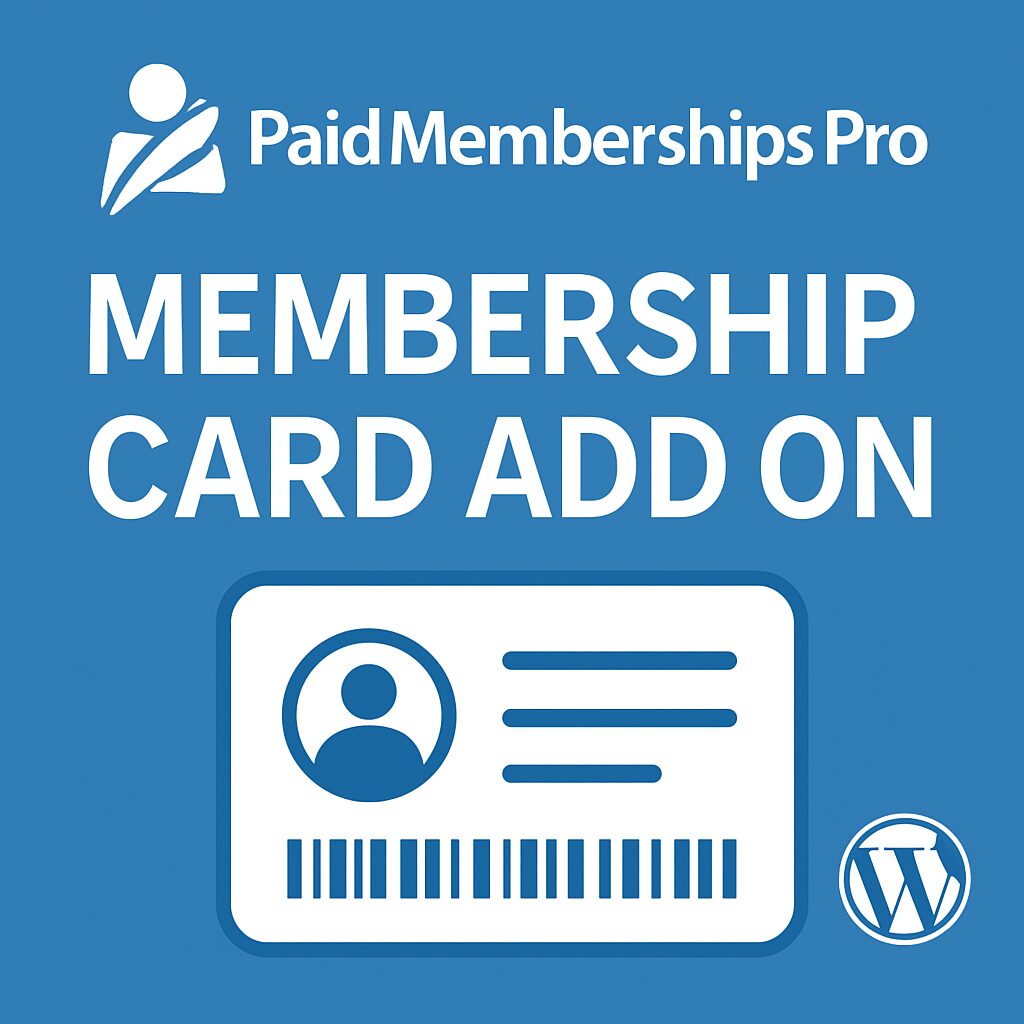 Paid Memberships Pro - Membership Card Add On – WordPress GPL Plugin