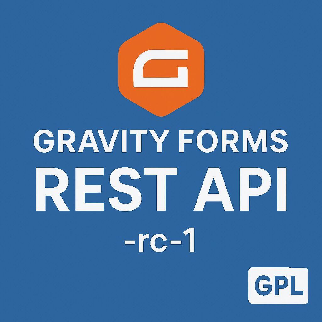 Gravity Forms REST API -rc-1 – WordPress GPL Plugin