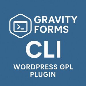 Gravity Forms CLI – WordPress GPL Plugin