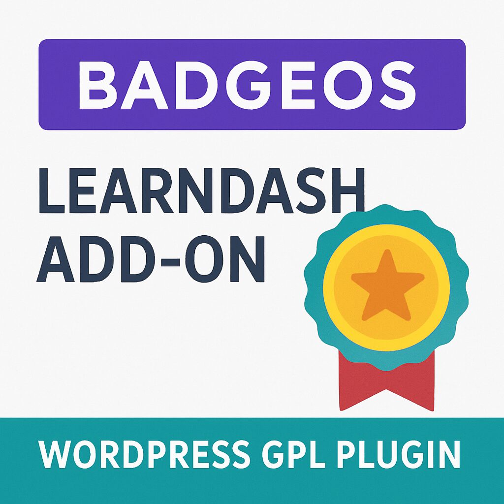 BadgeOS LearnDash Add-On – WordPress GPL Plugin