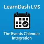 LearnDash LMS - The Events Calendar Integration – WordPress GPL Plugin