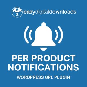 Easy Digital Downloads - Per Product Notifications – WordPress GPL Plugin