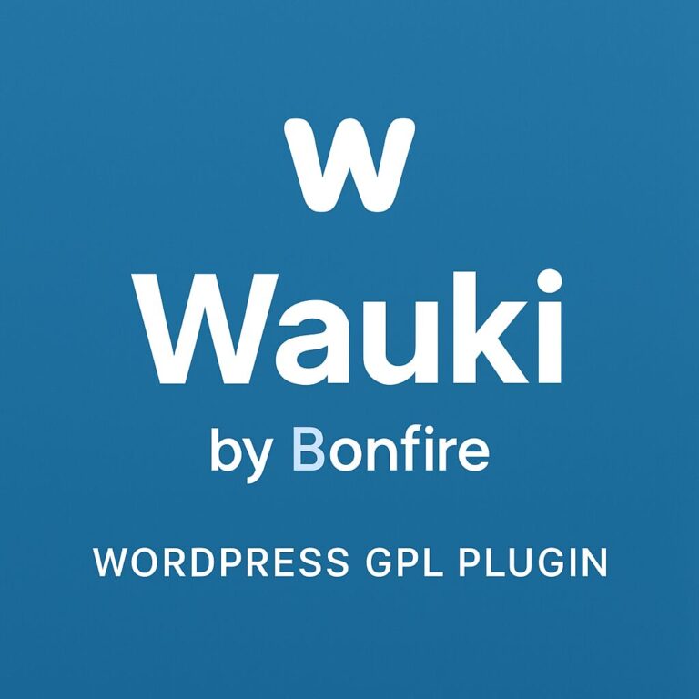 Wauki, by Bonfire – WordPress GPL Plugin