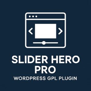Slider Hero Pro – WordPress GPL Plugin