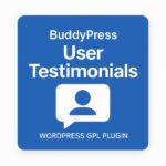 BuddyPress User Testimonials – WordPress GPL Plugin