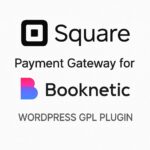 Square payment gateway for Booknetic – WordPress GPL Plugin
