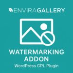 Envira Gallery - Watermarking Addon – WordPress GPL Plugin