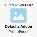 Envira Gallery - Defaults Addon – WordPress GPL Plugin