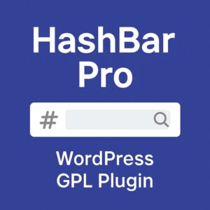 HashBar Pro – WordPress GPL Plugin