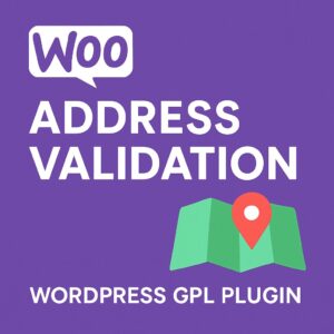 WooCommerce Address Validation – WordPress GPL Plugin