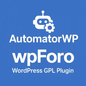 AutomatorWP - wpForo – WordPress GPL Plugin